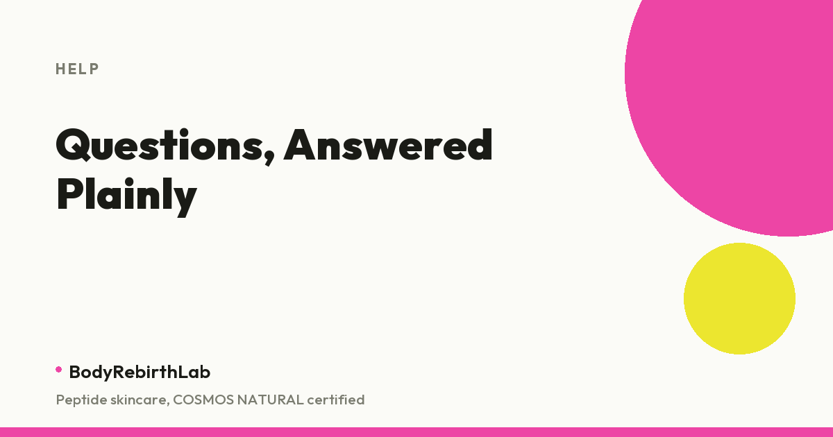 BodyRebirthLab frequently asked questions