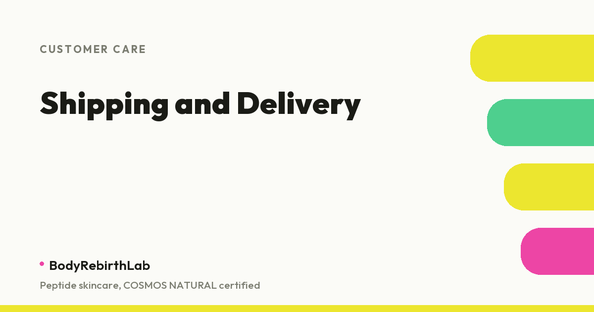 BodyRebirthLab shipping and delivery information